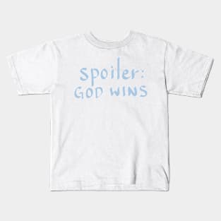 GOD WINS Kids T-Shirt